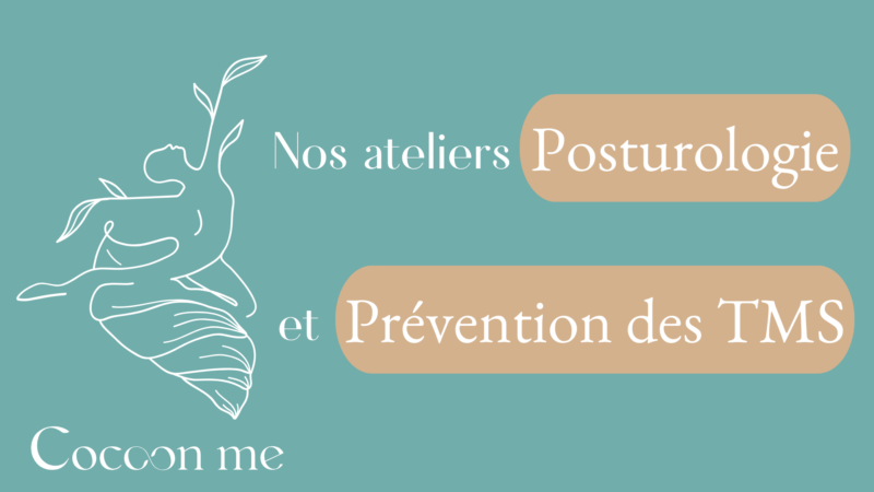 atelier Cocoon Me de prévention des TMS en entreprise